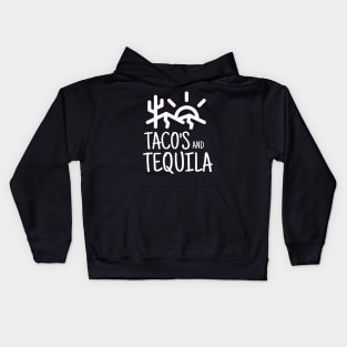 Taco's and Tequila Kids Hoodie